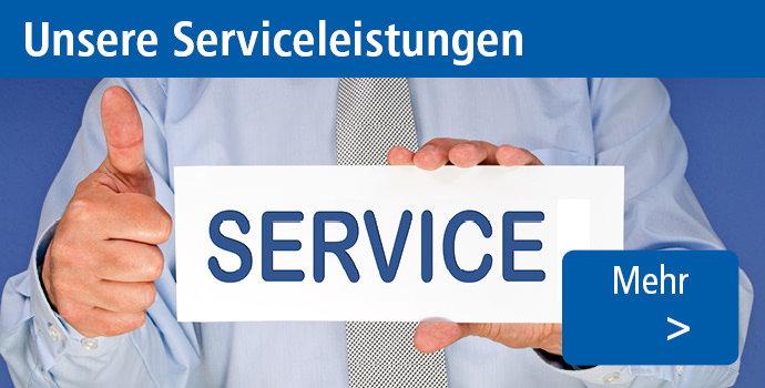 Unsere Serviceleistungen